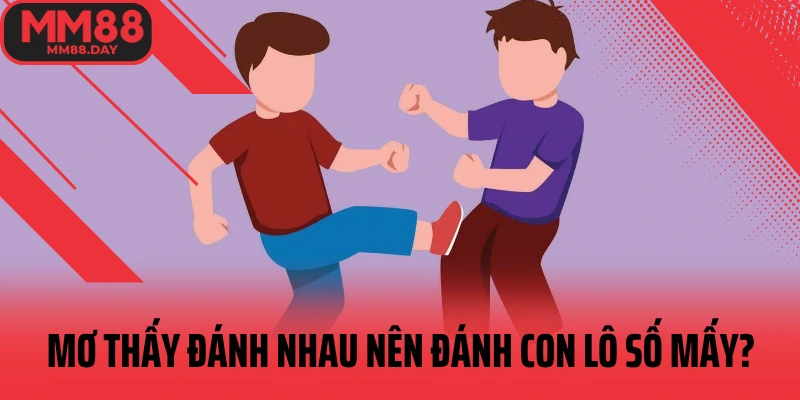 mo-thay-danh-nhau-nen-danh-con-so-may